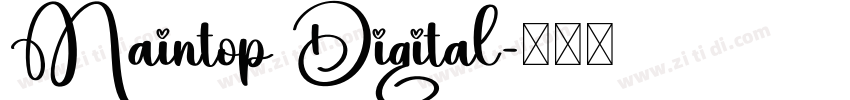 Maintop Digital字体转换
